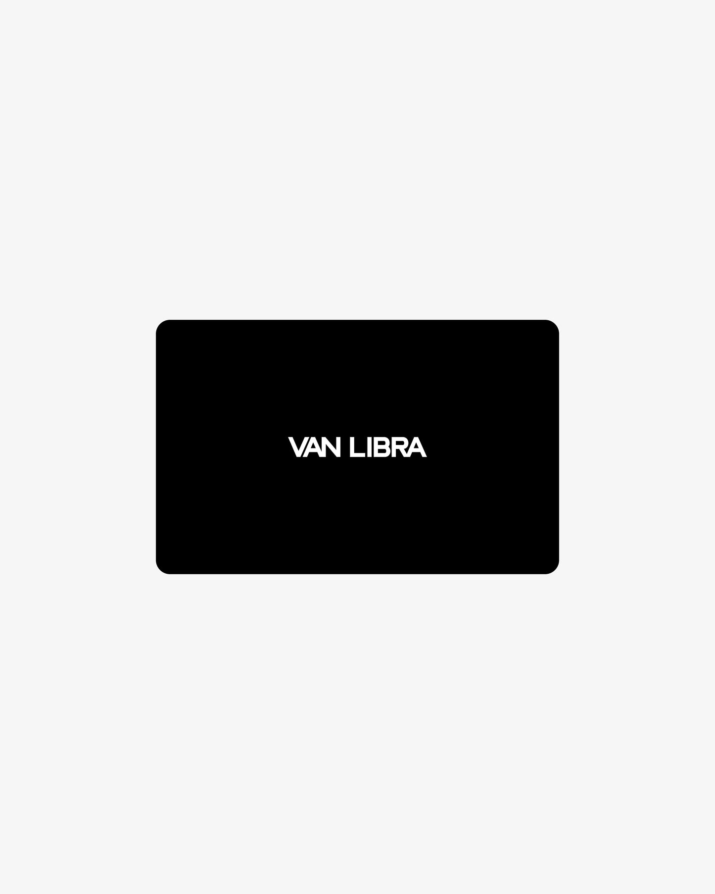 VAN LIBRA Gift Card